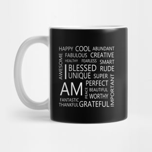 Abundance affirmations, Affirm success Mug